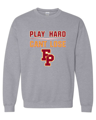 Forest Park Panthers Play Hard, Can't Lose Men's Sweatshirt