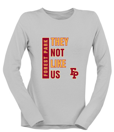 Forest Park Panthers They Not Like Us #1 Women's LS T-Shirt