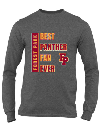 Forest Park Panthers Best Panther Fan Men's LS T-Shirt