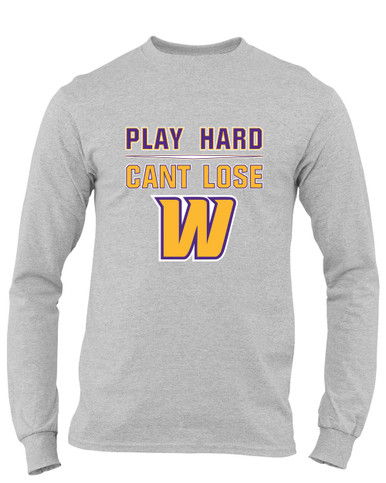 Wenatchee Panthers Play Hard, Can't Lose Men's LS T-Shirt