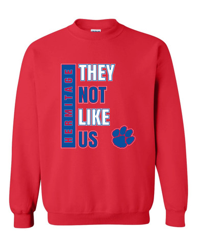 Hermitage Panthers They Not Like Us #1 Men's Sweatshirt