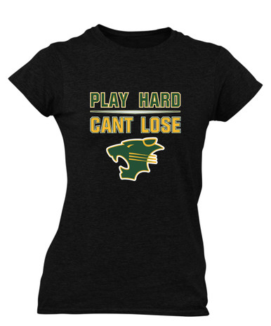 Peoria Panthers Play Hard, Can't Lose Women's SS T-Shirt