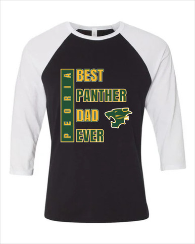 Peoria Panthers Best Panther Dad Men's Baseball T-Shirt