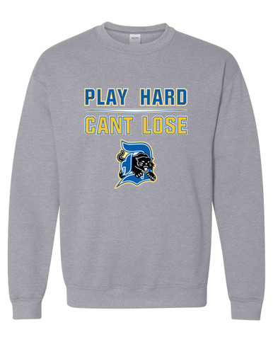 Dudley Panthers Play Hard, Can't Lose Men's Sweatshirt