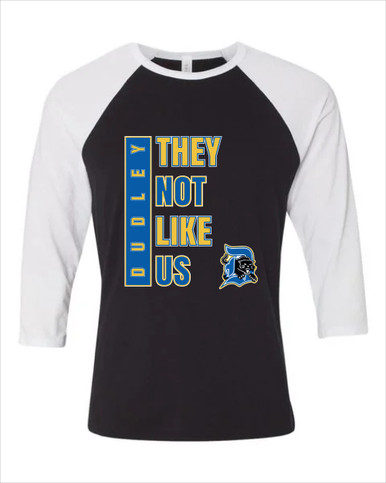 Dudley Panthers They Not Like Us #1 Women's Baseball T-Shirt