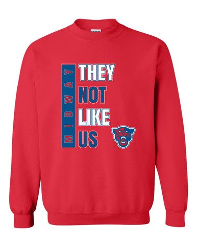 Midway Panthers Head They Not Like Us #1 Men's Sweatshirt