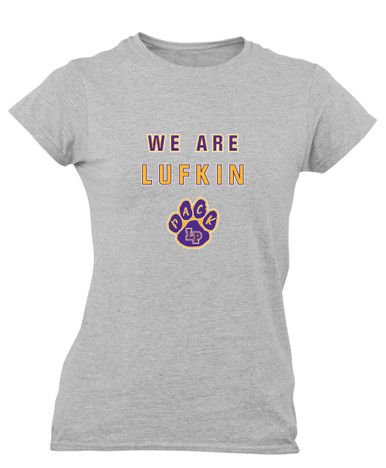 Lufkin Panthers Paw We Are Women's SS T-Shirt