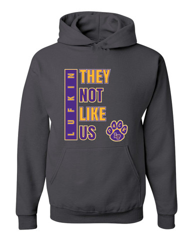 Lufkin Panthers Paw They Not Like Us #1 Men's Premium Hoodie