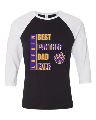 Lufkin Panthers Paw Best Panther Dad Men's Baseball T-Shirt