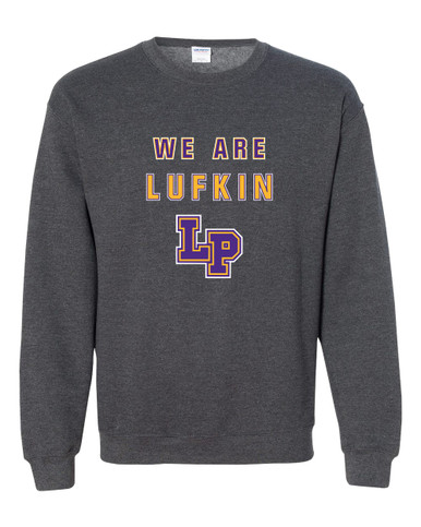Lufkin Panthers LP Script We Are Men's Sweatshirt