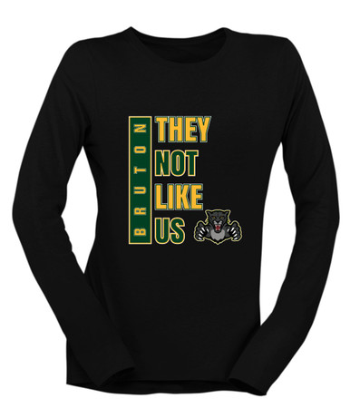 Bruton Panthers They Not Like Us #1 Women's Premium LS T-Shirt