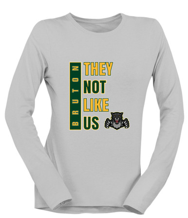 Bruton Panthers They Not Like Us #1 Women's LS T-Shirt