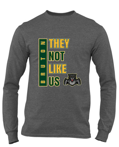 Bruton Panthers They Not Like Us #1 Men's Premium LS T-Shirt