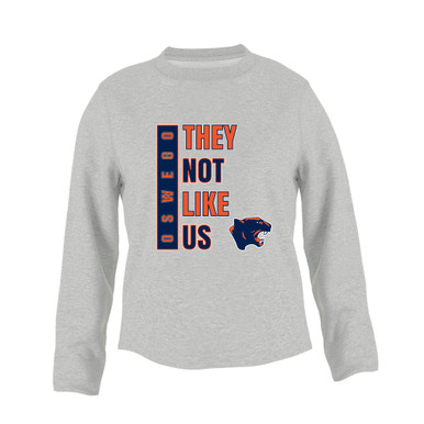 Oswego Panthers They Not Like Us #1 Women's Sweatshirt