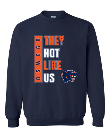 Oswego Panthers They Not Like Us #1 Men's Sweatshirt