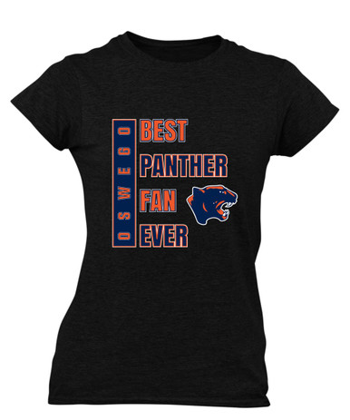 Oswego Panthers Best Panther Fan Women's SS T-Shirt