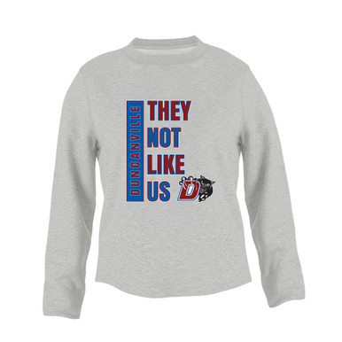 Duncanville Panthers They Not Like Us #1 Women's Sweatshirt