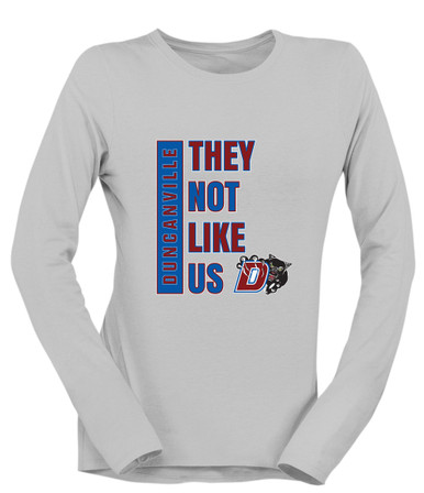Duncanville Panthers They Not Like Us #1 Women's LS T-Shirt