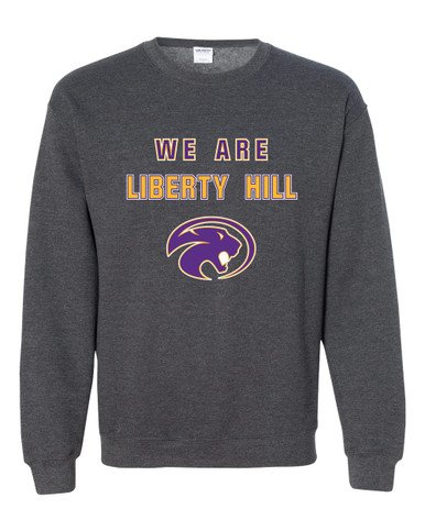 Liberty Hill Panthers We Are Men's Sweatshirt