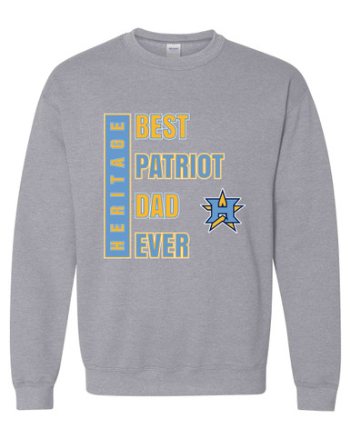 Heritage Patriots Best Patriot Dad Men's Sweatshirt