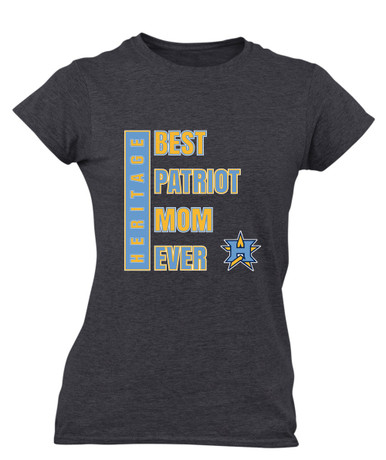Heritage Patriots Best Patriot Mom Women's SS T-Shirt