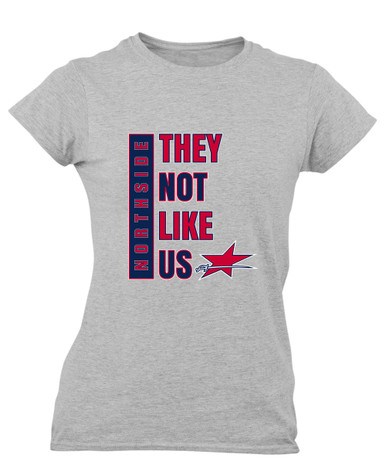 Northside Patriots They Not Like Us #1 Women's Premium SS T-Shirt