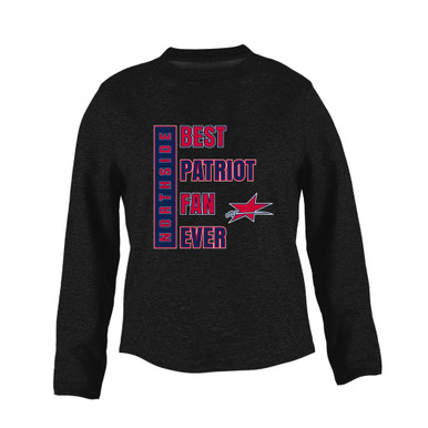 Northside Patriots Best Patriot Fan Women's Sweatshirt