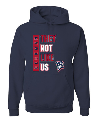 Beckman Patriots They Not Like Us #1 Men's Premium Hoodie