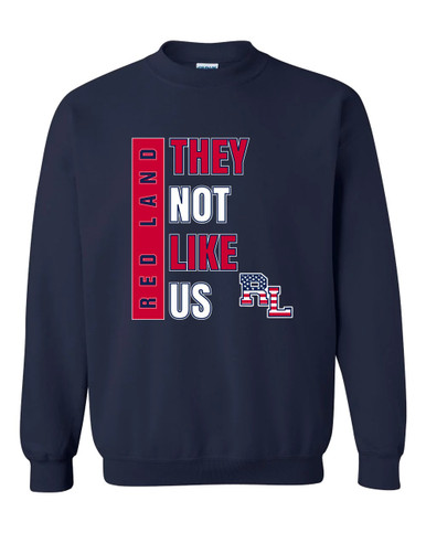 Red Land Patriots They Not Like Us #1 Men's Sweatshirt
