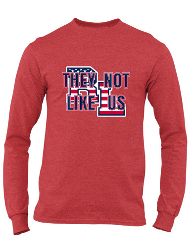 Red Land Patriots They Not Like Us #2 Men's LS T-Shirt