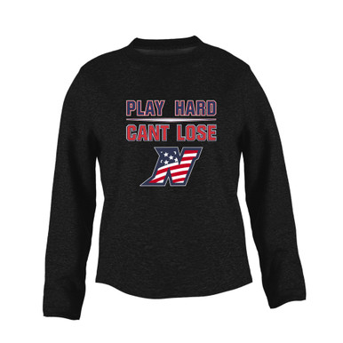 Northern Patriots Play Hard, Can't Lose Women's Sweatshirt