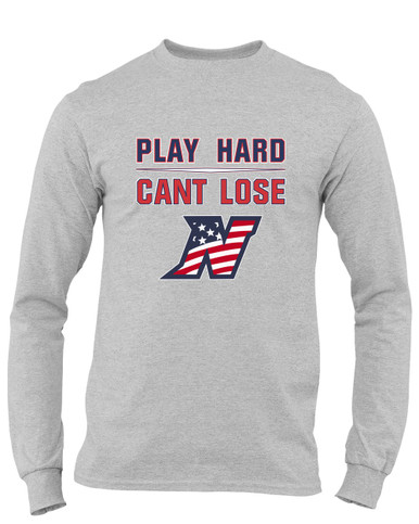 Northern Patriots Play Hard, Can't Lose Men's LS T-Shirt