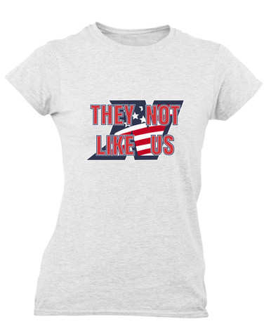 Northern Patriots They Not Like Us #2 Women's SS T-Shirt