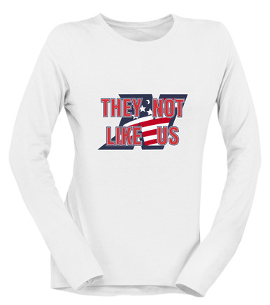 Northern Patriots They Not Like Us #2 Women's Premium LS T-Shirt