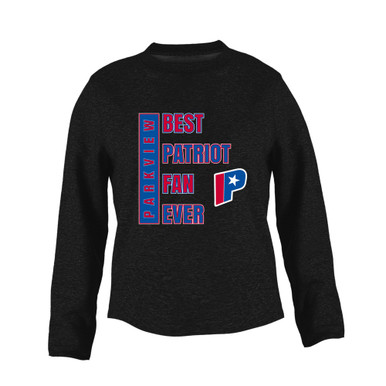 Parkview Patriots Best Patriot Fan Women's Sweatshirt