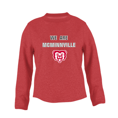 McMinnville Grizzlies We Are Women's Sweatshirt