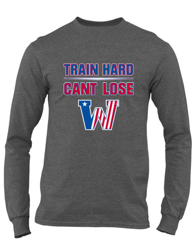 Washington Patriots Train Hard, Can't Lose Men's LS T-Shirt