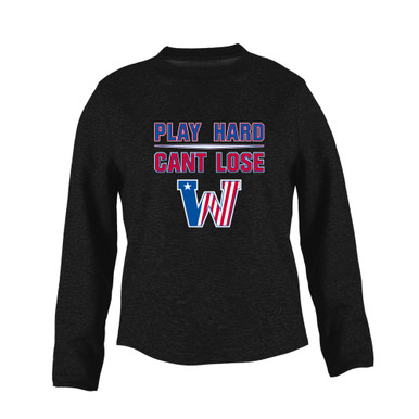 Washington Patriots Play Hard, Can't Lose Women's Sweatshirt