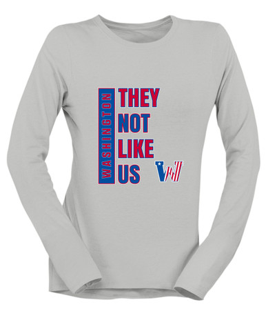 Washington Patriots They Not Like Us #1 Women's Premium LS T-Shirt