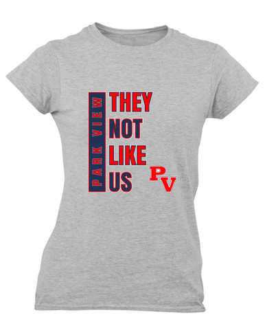 Park View Patriots They Not Like Us #1 Women's SS T-Shirt