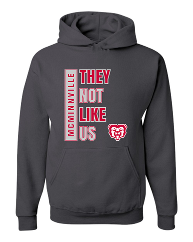 McMinnville Grizzlies They Not Like Us #1 Men's Premium Hoodie