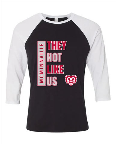 McMinnville Grizzlies They Not Like Us #1 Women's Baseball T-Shirt