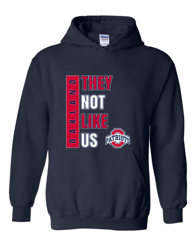 Oakland Patriots They Not Like Us #1 Men's Hoodie