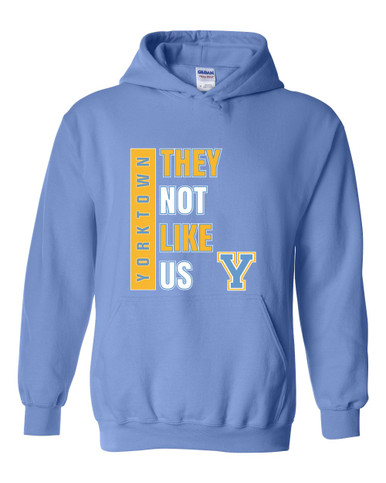 Yorktown Patriots They Not Like Us #1 Men's Hoodie