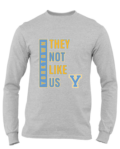 Yorktown Patriots They Not Like Us #1 Men's Premium LS T-Shirt