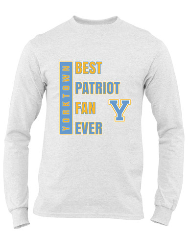 Yorktown Patriots Best Patriot Fan Men's Premium LS T-Shirt