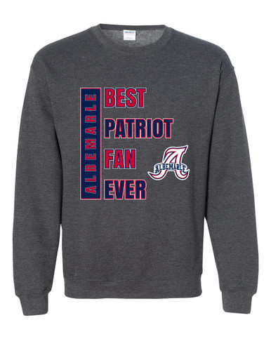Albemarle Patriots Best Patriot Fan Men's Sweatshirt
