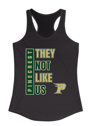 Pinecrest Patriots They Not Like Us #1 Women's Tank Top