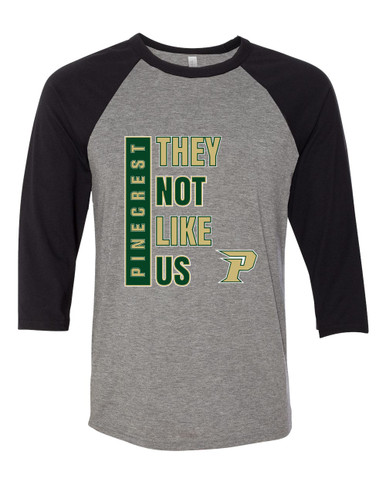 Pinecrest Patriots They Not Like Us #1 Women's Baseball T-Shirt