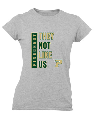 Pinecrest Patriots They Not Like Us #1 Women's Premium SS T-Shirt